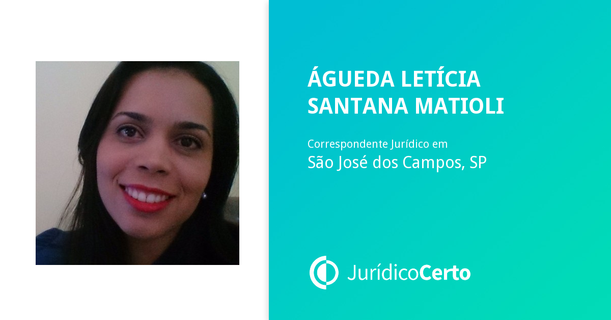 Águeda Letícia Santana Matioli, Bacharel em Direito e Correspondente ...