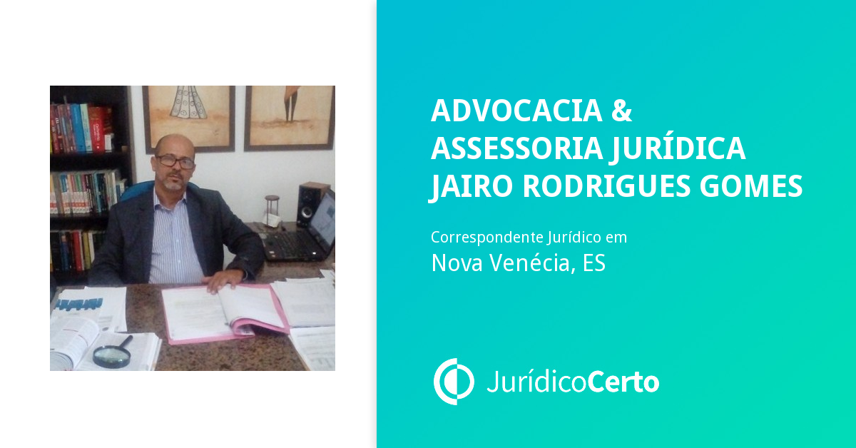 Advocacia & Assessoria Jurídica Jairo Rodrigues Gomes, Advogado e