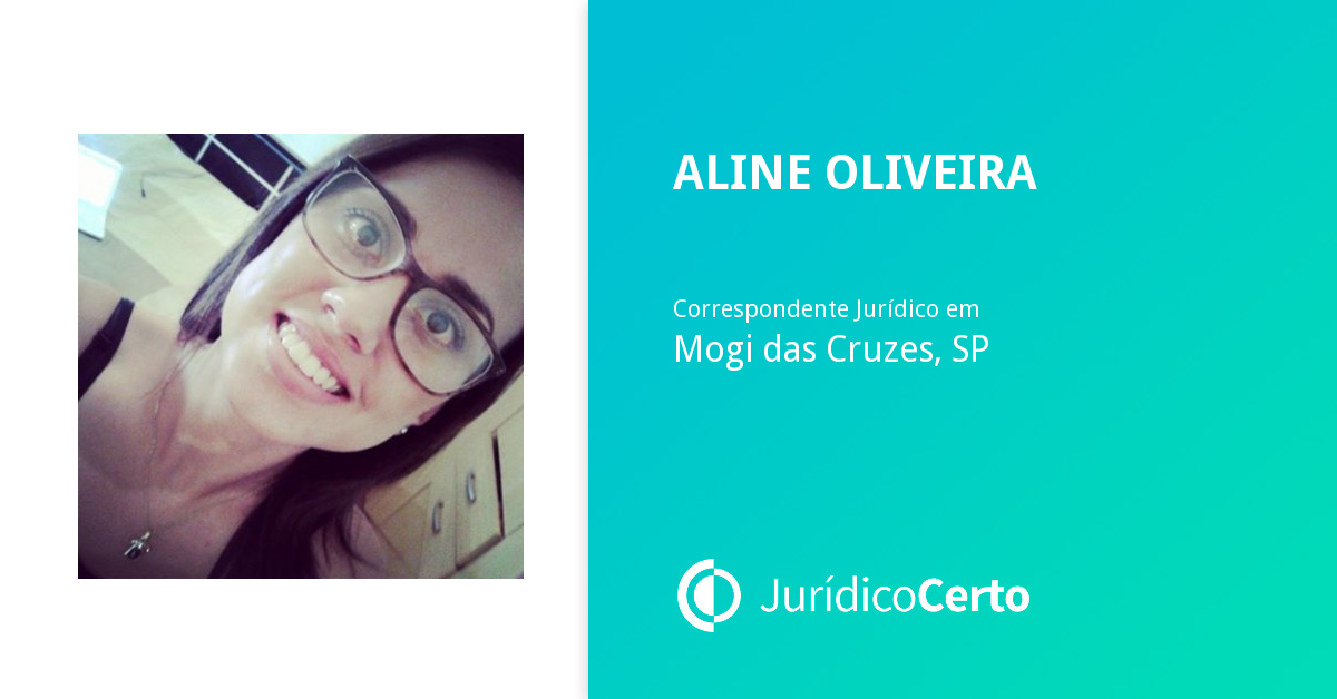 Aline Oliveira, Advogado e Correspondente Jurídico em Mogi das Cruzes