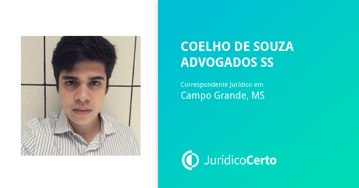 Coelho de Souza Advogados Ss, Escritório de Advocacia e Correspondente Jurídico em Campo Grande