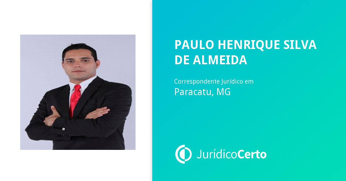 Paulo Henrique Silva de Almeida, Bacharel em Direito e Correspondente ...