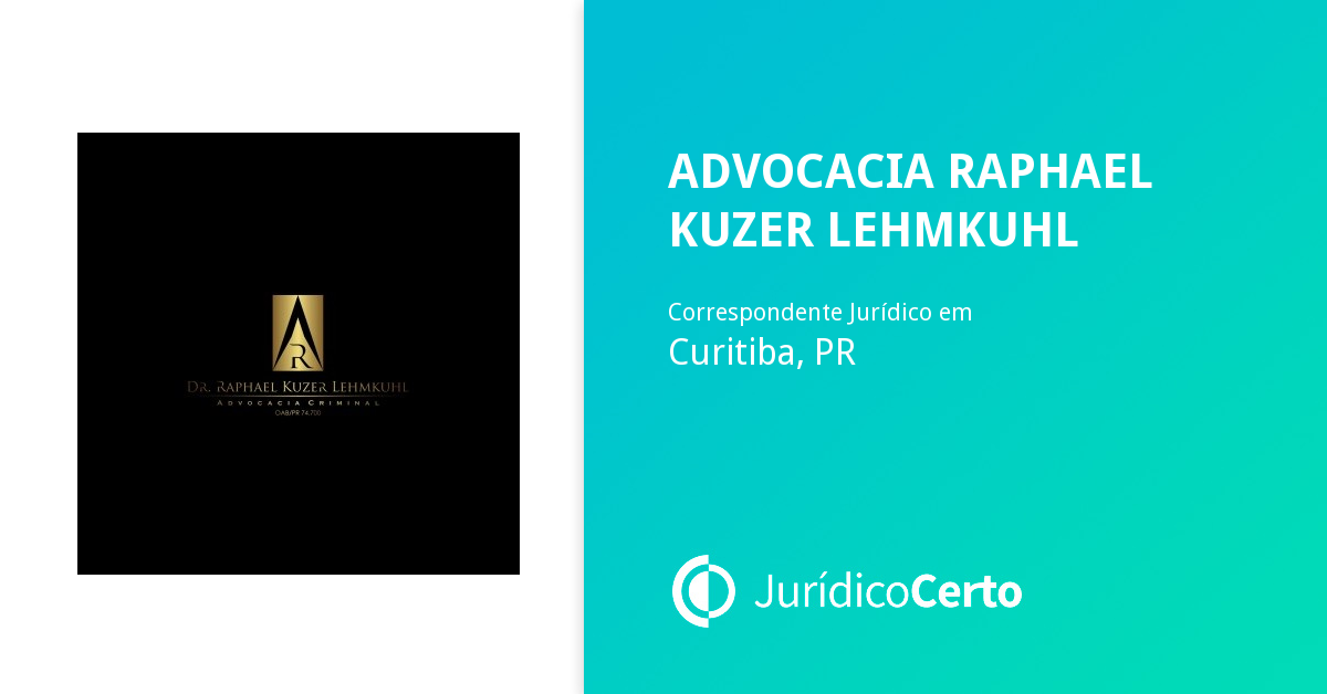 Advocacia Raphael Kuzer Lehmkuhl Bacharel Em Direito E Correspondente 