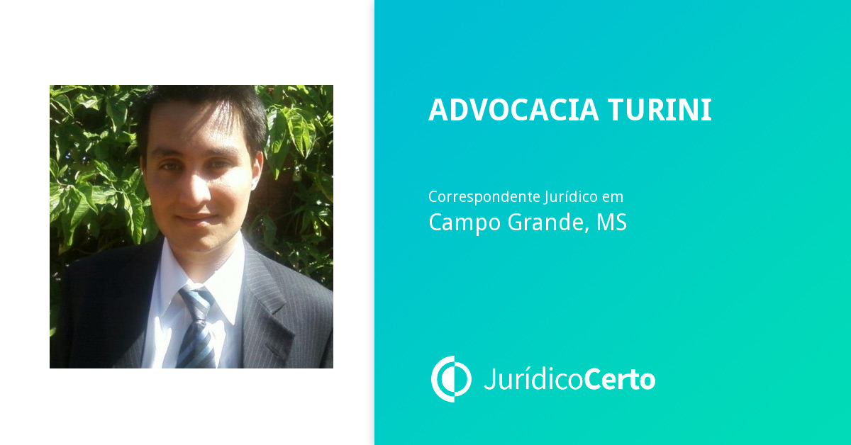 Advocacia Turini, Advogado e Correspondente Jurídico em Campo Grande ...